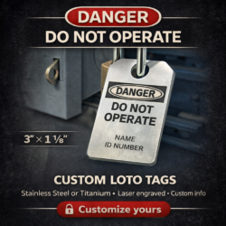 Personalized Industrial Lockout LOTO Tag, Heavy Duty Stainless Steel